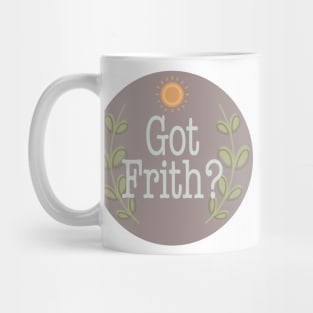 Got Frith? (Lavender) Mug